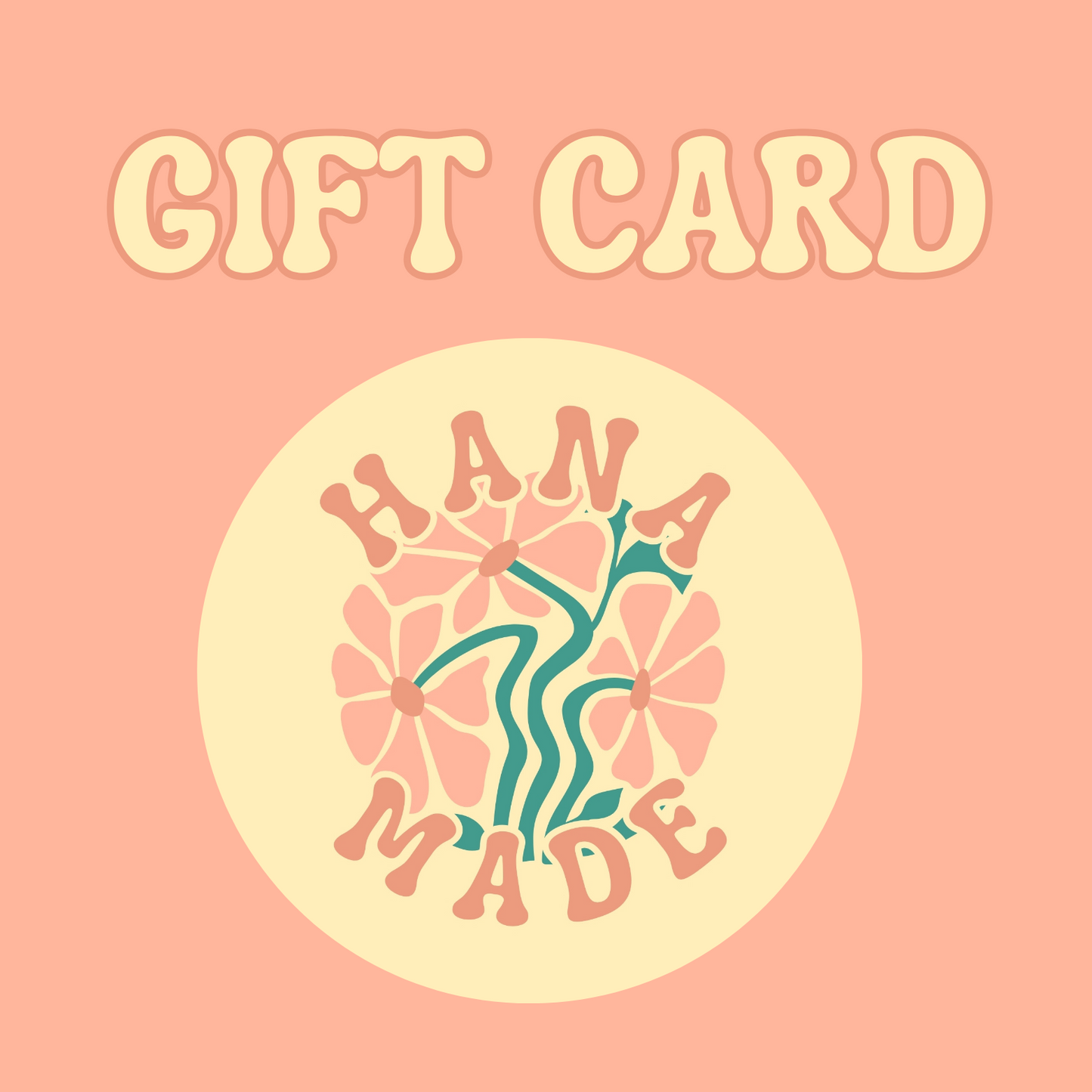 HanaMade Gift Card 💌