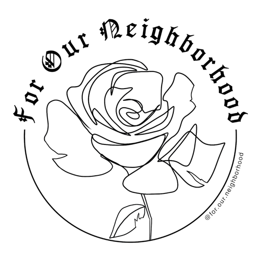 For Our Neighborhood Donation