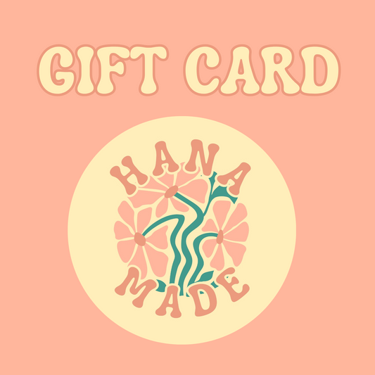 HanaMade Gift Card 💌